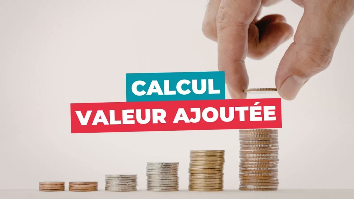 Calcul de la valeur ajoutée d'une entreprise sur un tableau financier
